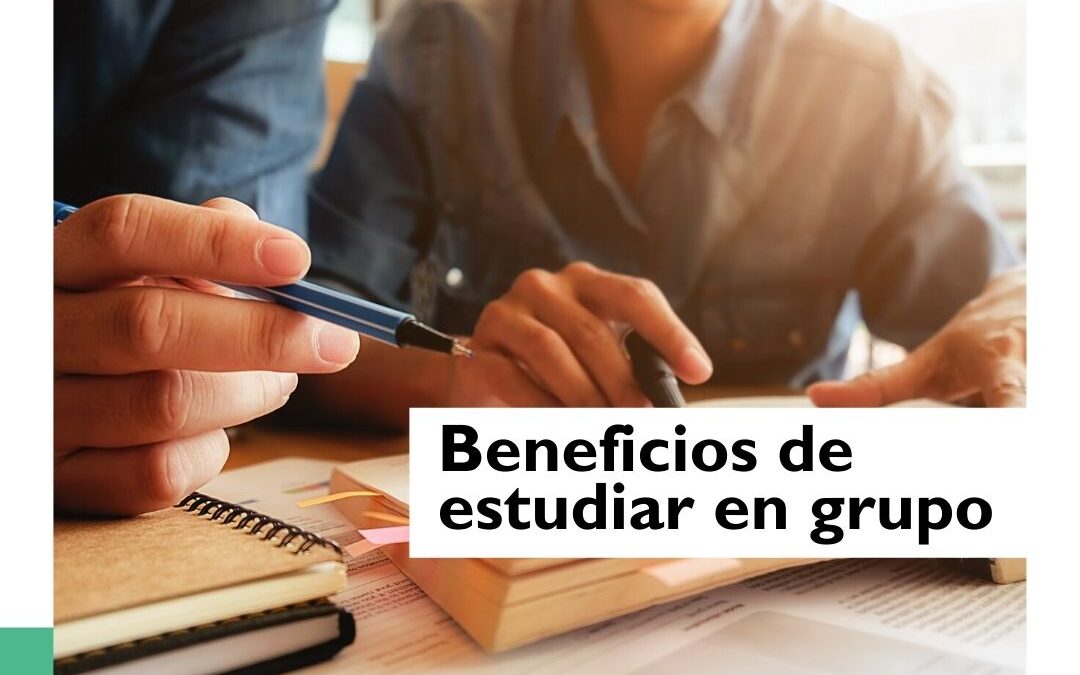 Beneficios de estudiar en grupo